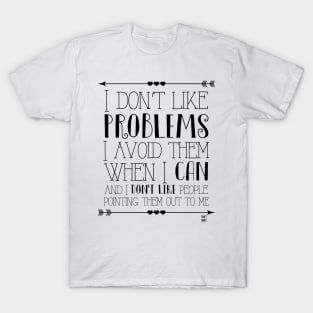 Problems T-Shirt